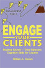Engage Your Clients