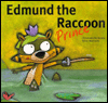 Edmund, the Raccoon Prince