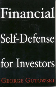 Financial Self-Defense for Investors