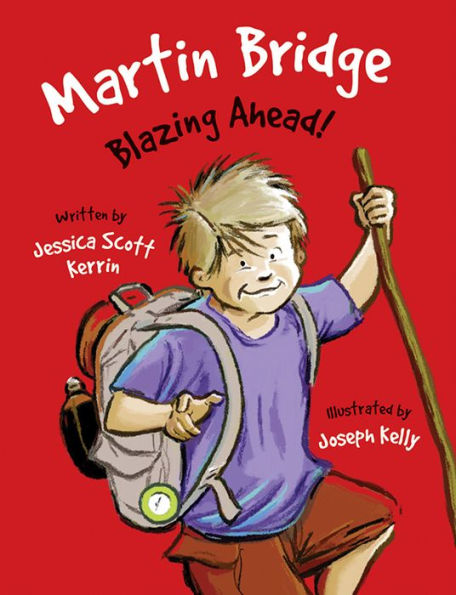 Martin Bridge: Blazing Ahead!