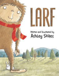 Title: Larf, Author: Ashley Spires