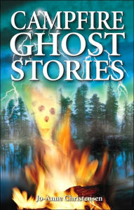 Campfire Ghost Stories