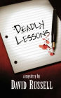 Deadly Lessons