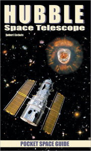Title: Hubble Space Telescope: Pocket Space Guide, Author: Robert Godwin