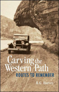 Carving the Western Path: Routes to Remember