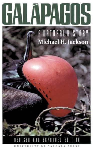 Galapagos: A Natural History / Edition 2