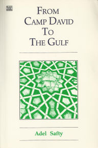 Title: From Camp David To The Gulf, Author: Safty