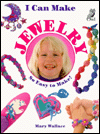 I Can Make Jewelry