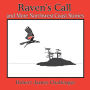 Raven's Call: And More Northwest Coast Stories
