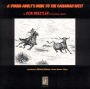 A Young Adult's Guide to the Canadian West