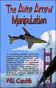 The Avro Arrow Manipulation