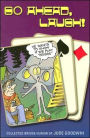 Go Ahead, Laugh!: Collected Bridge Humor