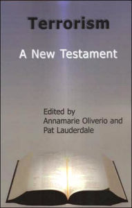 Title: Terrorism - A New Testament, Author: Annamarie Oliverio