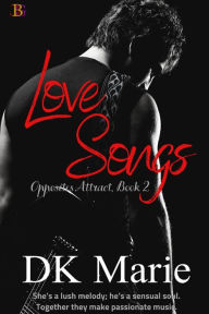 Title: Love Songs, Author: Dk Marie