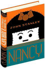 Nancy, Volume 1: The John Stanley Library