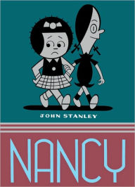 Title: Nancy, Volume 2: The John Stanley Library, Author: John Stanley