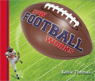How Football Works