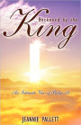 Beckoned By The King