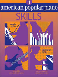 Title: American Popular Piano: Level Four - Skills, Author: Christopher Norton