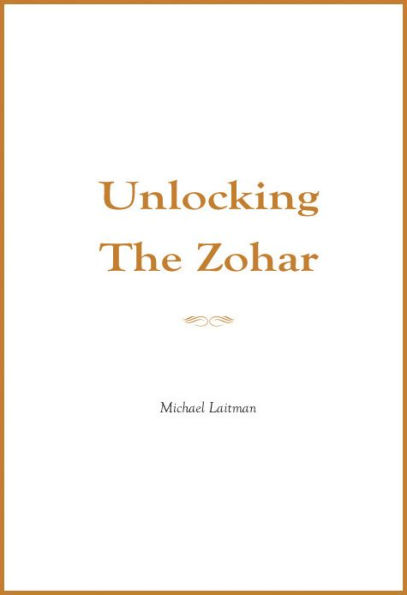 Unlocking the Zohar