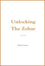 Unlocking the Zohar