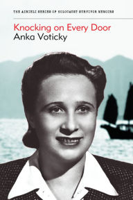 Title: Knocking on Every Door, Author: Anka Voticky