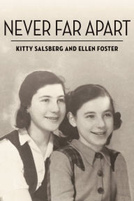 Title: Never Far Apart, Author: Kitty Salsberg