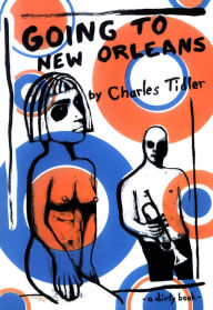 Title: Going to New Orleans, Author: Charles Tidler