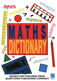 Title: Questions Dictionary of Maths, Author: Kev Delaney