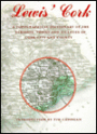 Lewis' Cork: A Topographical Dictionary of the Parishes, Towns and Villages of Cork City and County