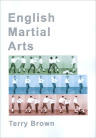 Title: English Martial Arts, Author: Terry Brown