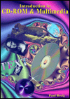Introduction to CD-ROM and Multimedia