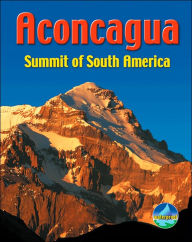 Title: Aconcagua: Summit of South America, Author: Harry Kikstra