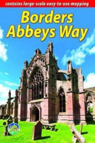 Title: Borders Abbeys Way, Author: Neil MacKay