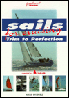 Sails for Cruising: Trim to Perfection
