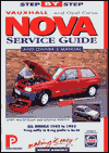 Vauxhall Nova: Service Guide and Owner's Manual, Covers All Models 1983 to 1993 (Y-Reg Suffix to K-Reg Prefix in the UK)