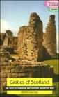 Castles of Scotland: 200 Castles, Towers and Historic Houses to Visit