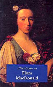 Wee Guide to Flora MacDonald