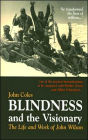 Blindness and the Visionary: The Life and Works of John Wilson
