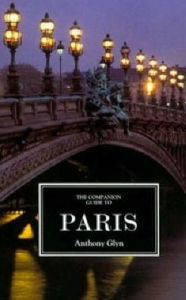 Title: The Companion Guide to Paris, Author: Anthony Glyn