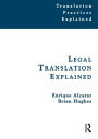 Legal Translation Explained / Edition 1