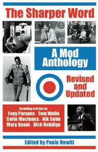 The Sharper Word: A Mod Anthology