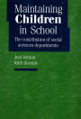 Maintaining Children in School: The Contribution of Social Services Departments