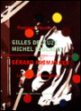 Revisions: Photogenic Painting; Gilles Deleuze, Michael Foucault, Gerard Fromanger
