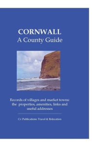 Title: Cornwall: A County Guide, Author: Nicholas James