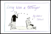 Title: Living With a Stranger, Author: Valerie Stillwell
