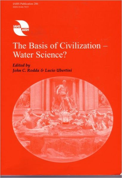 The Basis of Civilization-Water Science?