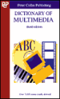 Dictionary of Multimedia (3rd Edition)