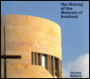 Making of the Museum of Scotland