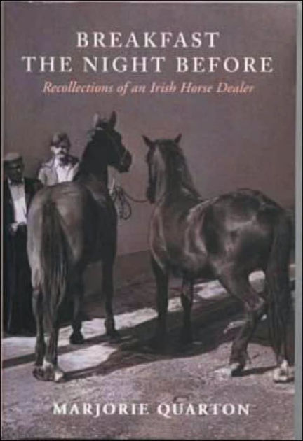 breakfast-the-night-before-recollections-of-an-irish-horse-dealer-by